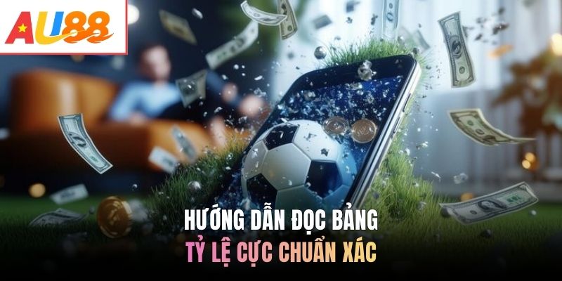 Hướng dẫn đọc bảng tỷ lệ cực chuẩn xác